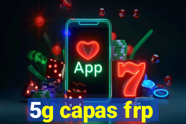 5g capas frp